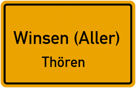 Ortsschild mit der Aufschrift "Winsen (Aller) Thören" auf gelbem Hintergrund mit schwarzer Umrandung.